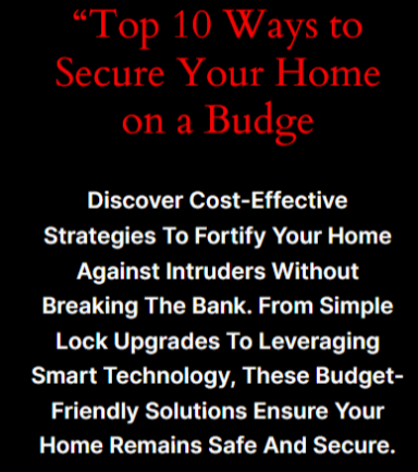 Top 10 Ways to Secure Your Home on a Budget